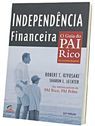 Independência Financeira O Guia Do Pai Rico