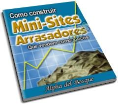 Como Construir Mini Sites Arrasadores